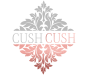 CushCush